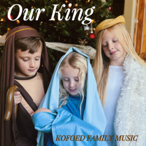 Our King - Music Bundle
